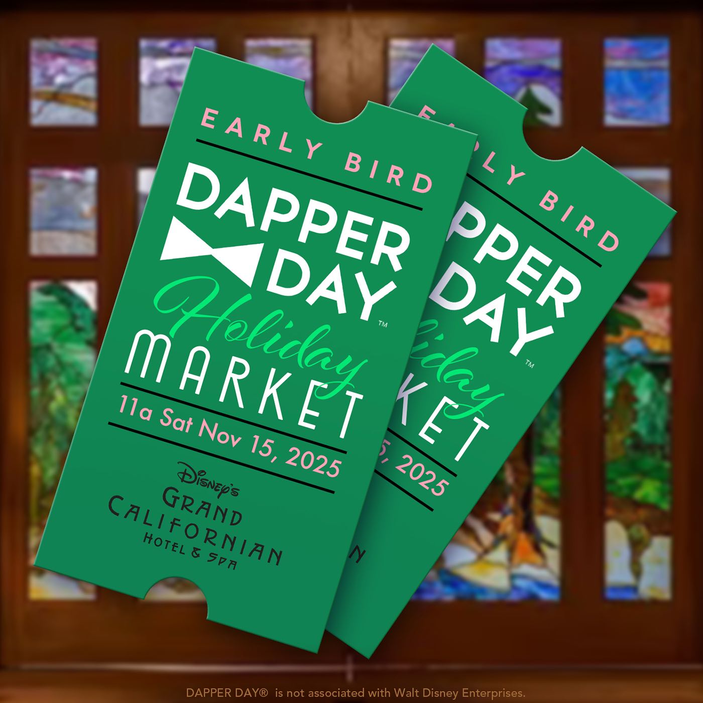 DAPPER DAY® Holiday Market at Disney's Grand Californian Hotel, FALL 2025 Edition