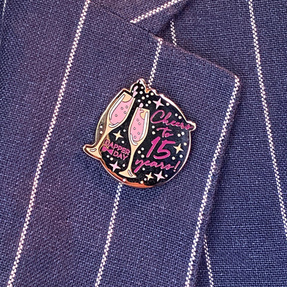 Cheers To 15 Years Pin
