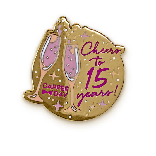Cheers To 15 Years Pin