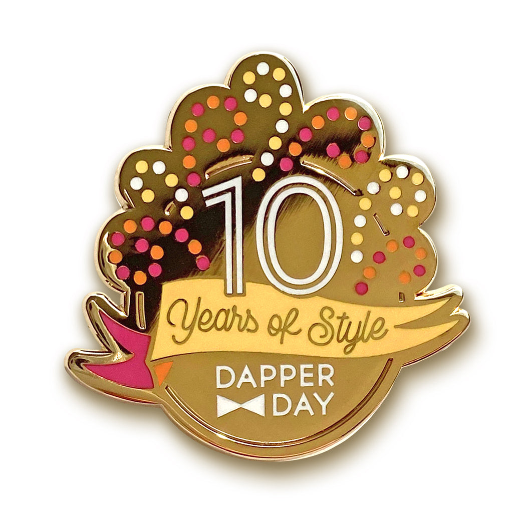 10 Years of Style Pin