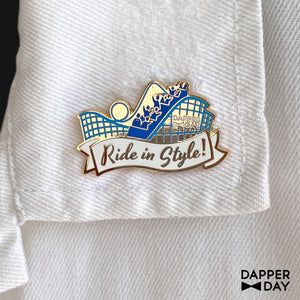 Ride in Style Pin